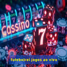 futebolrei jogos ao vivo